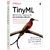 TinyML(基于TensorFlow Lite在Arduino和超低功耗微控制器上部署机器学习)第2张高清大图