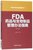 FDA药品与生物制品管理办法指南(1)/国外食品药品法律法规编译丛书第2张高清大图